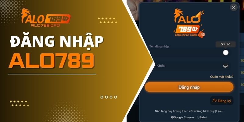 Đăng Nhập ALO789 - Nhà Cái “Xanh Chín” Uy Tín Và Minh Bạch